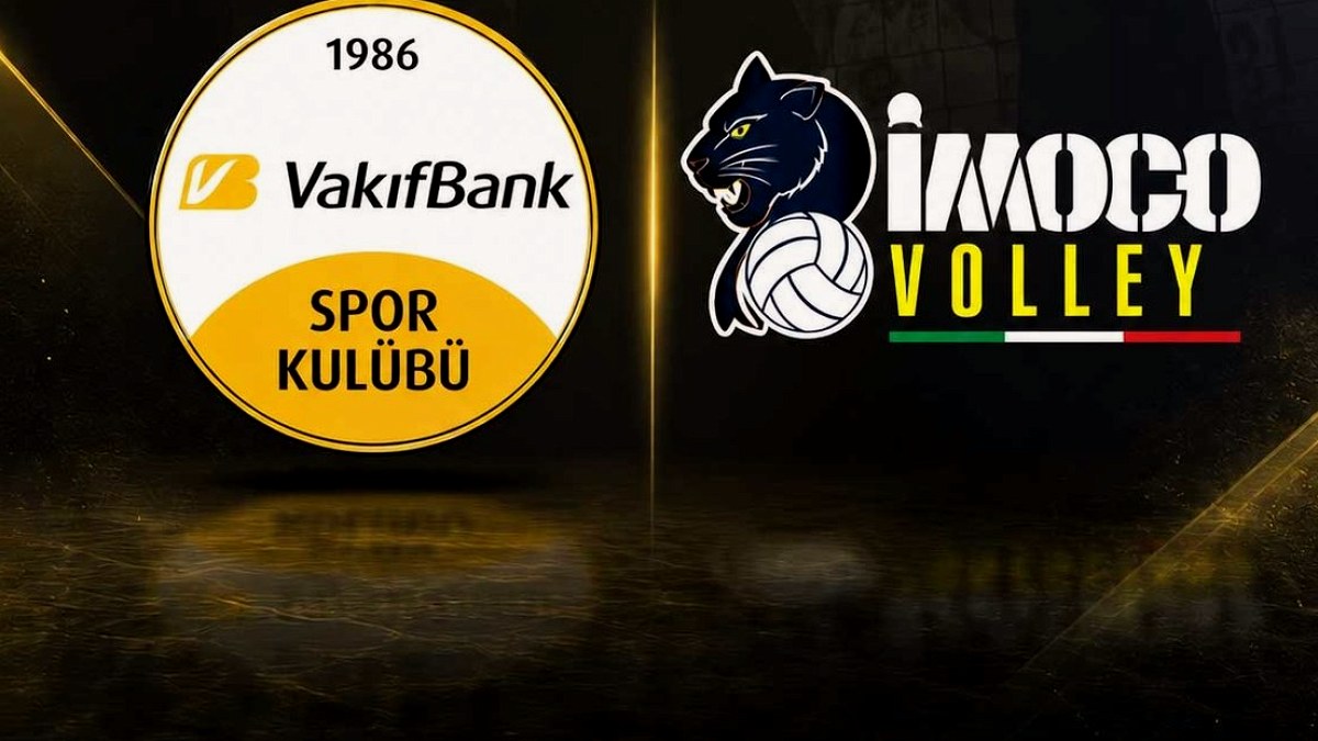 VakıfBank Imoco Conegliano CANLI İZLE | Vakıfbank - Imoco Conegliano maçı ne zaman, saat kaçta ve hangi kanalda?